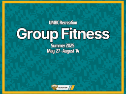 Group Fitness Summer 2025, May 27 - August 14