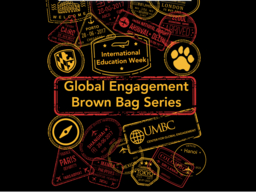 Global Engagement Brown Bag Series and