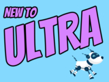 Black and white robot dog running with the words "New to Ultra" written on light turquoise background