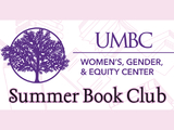 The Women's Gender, & Equity Center UMBC lockup in purple next to its tree logo. Below it is the text: "Summer Book Club".