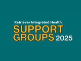 RETRIEVER INTEGRATED HEALTH SUPPORT GROUPS 2025